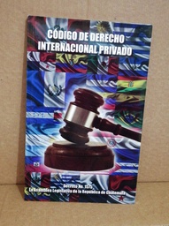 CODIGO DE DERECHO INTERNACIONAL PRIVADO