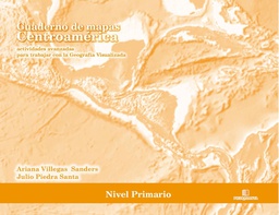 CUADERNO DE MAPAS NIVEL MEDIO DE CENTRO AMERICA