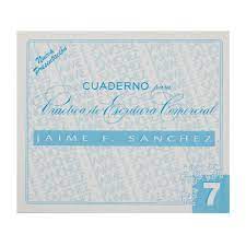 CUADERNILLO DE CALIGRAFIA JAIME SANCHEZ # 7