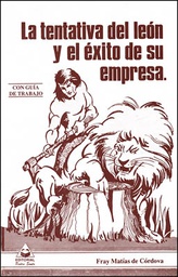 [DIST02091] LA TENTATIVA DEL LEON Y EL EXITO DE SU EMPRESA