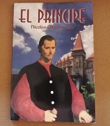 [DIST02093] EL PRINCIPE NICOLAS MAQUIAVELO