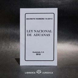 LEY NACIONAL DE ADUANAS