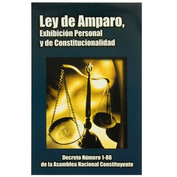 LEY AMPARO, EXHIBICIÓN PERSONAL Y DE CONST.