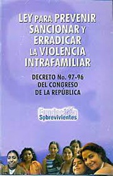 LEY PARA PREVENIR Y ERRADICAR LA VIOLENCIA INTRAFAMILIAR