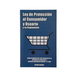 LEY DE PROTECCION AL CONSUMIDOR Y USUARIO