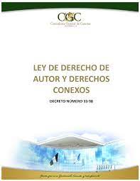 LEY DE DERECHOS DE AUTOR Y DERECHOS CONEXOS