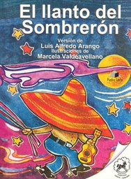 LIBRO DE CUENTOS EL LLANTO DEL SOMBRERON