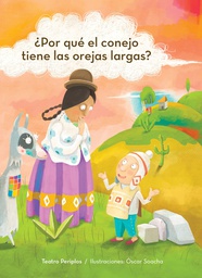 LIBRO DE CUENTOS ¿PORQUE EL CONEJO TIENE LAS OREJAS LARGAS?