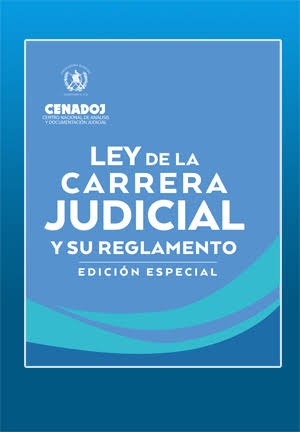 LEY DE LA CARRERA JUDICIAL