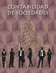 LIBRO CONTABILIDAD DE SOCIEDADES