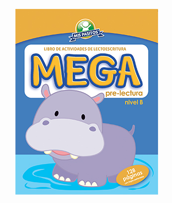 LIBRO P/COLOREAR MIS PASITOS PRE-LECTURA NIVEL B (HIPOPOTAMO)