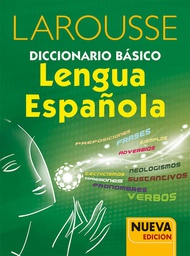 [DIST00664] DICCIONARIO LAROUSSE BASICO LENGUA ESPAÑOLA VERDE