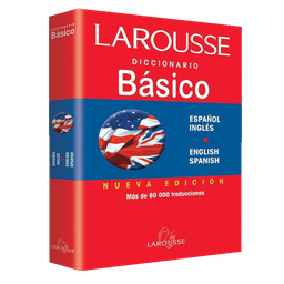 [DIST00666] DICCIONARIO LAROUSSE BASICO INGLES/ESPAÑOL