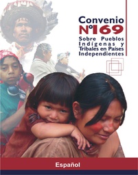 [DIST01935] CONVENIO No 169 SOBRE PUEBLOS INDIGENAS Y TRIBALES 1989