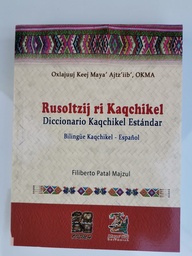 [DIST02648] DICCIONARIO ESPAÑOL - KAQCHIKEL STANDAR GRANDE