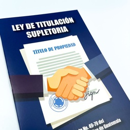 [DIST03071] LEY DE TITULACION SUPLETORIA