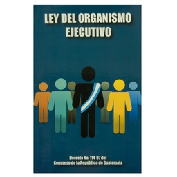 [DIST03426] LEY DEL ORGANISMO EJECUTIVO