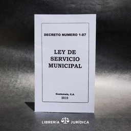 [DIST03514] LEY DEL SERVICIO MUNICIPAL