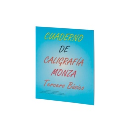 CUADERNILLO DE CALIGRAFIA MONZA TERCERO BASICO | Distribuidora los escudos