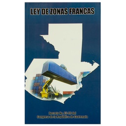 [DIST04791] LEY DE ZONAS FRANCAS