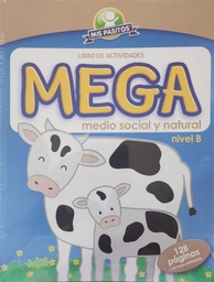 [DIST04652] LIBRO P/COLOREAR MIS PASITOS SOCIAL Y NATURAL NIVEL B (VACA)